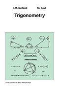 Trigonometry (Gelfand Mathematical Seminar Series) (en Inglés)