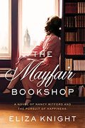 The Mayfair Bookshop: A Novel of Nancy Mitford and the Pursuit of Happiness (en Inglés)