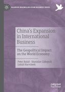 China's Expansion in International Business: The Geopolitical Impact on the World Economy