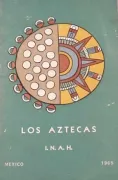 Los aztecas (in Spanish)
