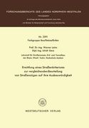 Ermittlung Eines Straßenkriteriums Zur Vergleichenden Beurteilung Von Straßenzügen Auf Ihre Ausbauwürdigkeit (en Alemán)