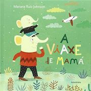 A Viaxe de Mamá