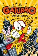 Gaturro 10. Gaturro Superhéroe