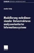 Modellierung mehrdimensionaler Datenstrukturen analyseorientierter Informationssysteme (Gabler Edition Wissenschaft) (German Edition)
