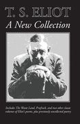 T. S. Eliot: A New Collection (en Inglés)