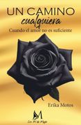 UN CAMINO CUALQUIERA (en Castellano)