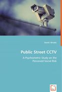 public street cctv - a psychometric study on the perceived social risk