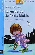 la venganza de pablo diablo/ evil pablo´s revenge