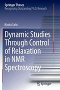 Dynamic Studies Through Control of Relaxation in NMR Spectroscopy (en Inglés)