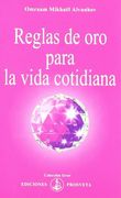Reglas de oro Para la Vida Cotidiana