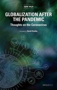 Globalization After the Pandemic: Thoughts on the Coronavirus (en Inglés)