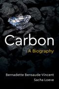 Carbon: A Biography (en Inglés)