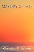 mastery of fate (en Inglés)