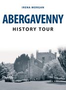 Abergavenny History Tour (en Inglés)