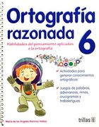 Ortografía razonada 6