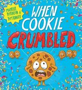 When Cookie Crumbled (en Inglés)