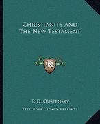 christianity and the new testament (en Inglés)