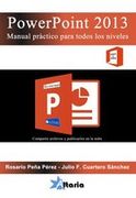 PowerPoint 2013: manual práctico para todos los niveles