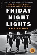 Friday Night Lights, 25Th Anniversary Edition: A Town, a Team, and a Dream (en Inglés)