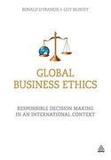Global Business Ethics: Responsible Decision Making in an International Context (en Inglés)