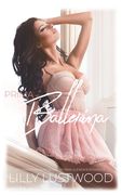 Prima Ballerina: A Feminization Fiction and Transgender Romance (en Inglés)