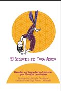 30 Sesiones De Yoga Aéreo