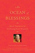 An Ocean of Blessings: Heart Teachings of Drubwang Penor Rinpoche (en Inglés)