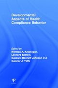 developmental aspects of health compliance behavior