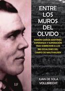 Entre los muros del olvido. RAMÓN GARCÍA MARTÍNEZ, ESPERANZA Y SUPERACIÓN TRAS SOBREVIVIR A LOS 186 ESCALONES DEL CAMPO DE MAUTHAUSEN