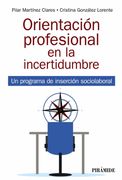 Orientación Profesional en la Incertidumbre: Un Programa de Inserción Sociolaboral