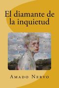 El diamante de la inquietud (in Spanish)