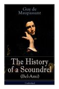 The History of a Scoundrel (Bel-Ami) - Unabridged (en Inglés)