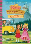 Rosa Räuberprinzessin Macht Ferien im Schloss: Vorlesebuch für Kinder ab 6 Jahren (Die Rosa Räuberprinzessin-Reihe, Band 5) Vorlesebuch für Kinder ab 6 Jahren (en Alemán)
