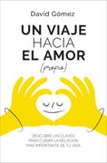 UN VIAJE HACIA EL AMOR (PROPIO) (en Castellano)