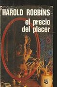 El Precio del Placer