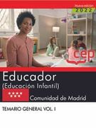 Educador (Educación Infantil). Comunidad de Madrid. Temario General. Vol. I