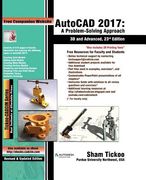AutoCAD 2017: A Problem-Solving Approach, 3D and Advanced (en Inglés)