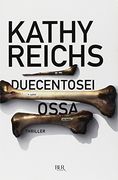 Duecentosei Ossa (Narrativa) (en Italiano)