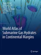 World Atlas of Submarine Gas Hydrates in Continental Margins (en Inglés)