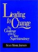 leading to change: the challenge of the new superintendency (en Inglés)