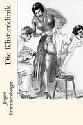 Die Klistierklinik (en Alemán)