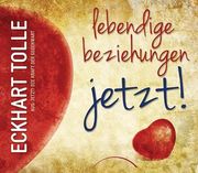 Lebendige Beziehungen Jetzt! (in German)