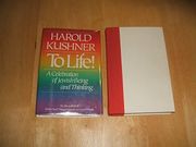 To Life!  A Celebration of Jewish Being and Thinking