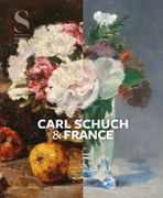 Carl Schuch and France (en Inglés)