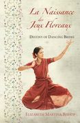 La Naissance des Jeux Floreaux: Destiny of Dancing Brides