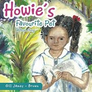 Howie's Favourite Pet: New Edition (en Inglés)