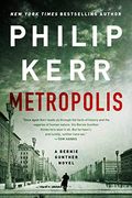 Metropolis (a Bernie Gunther Novel) (en Inglés)