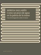 Como un Poco de Agua en la Palma de la Mano