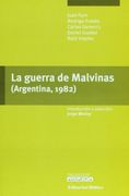 La Guerra de Malvinas (Argentina, 1982)
