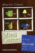 Mind Games: 31 Days to Rediscover Your Brain (en Inglés)